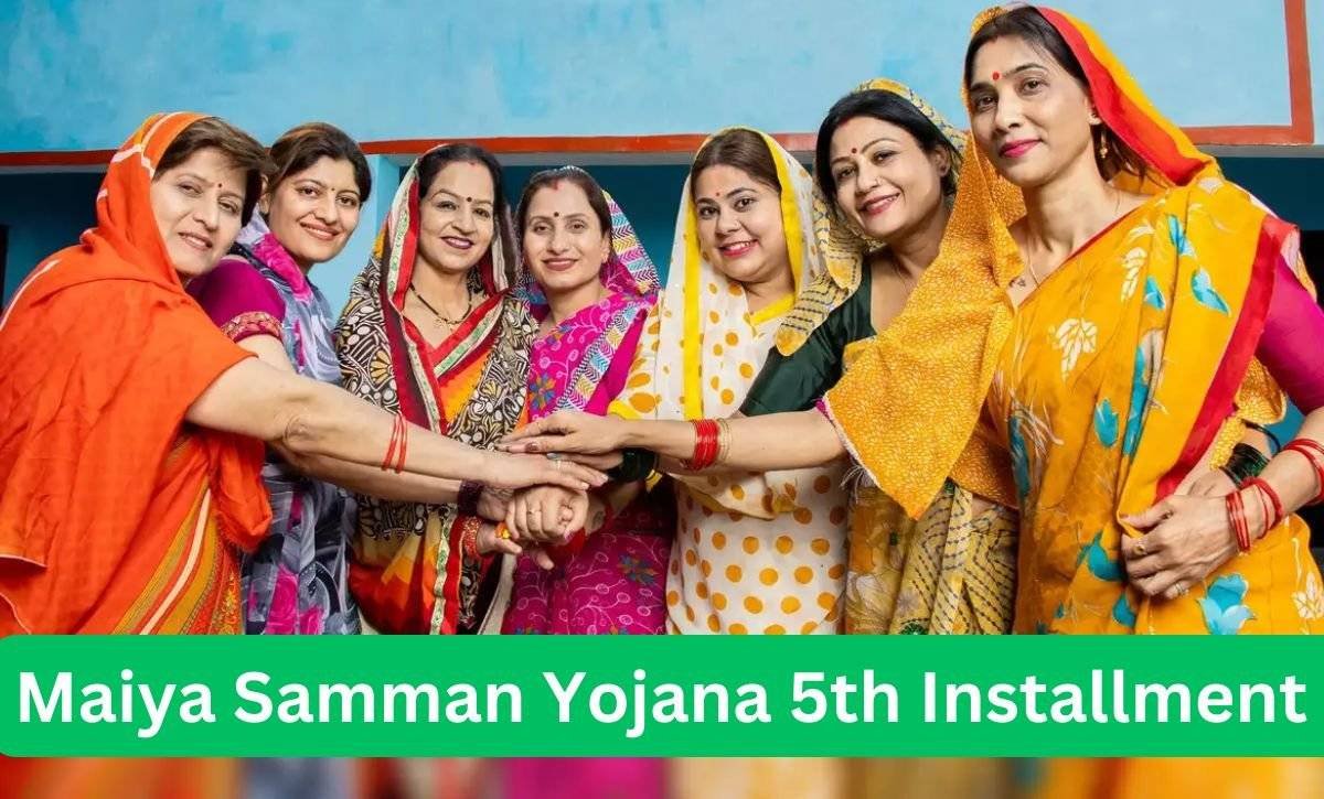 Maiya Samman Yojana 5th Installment