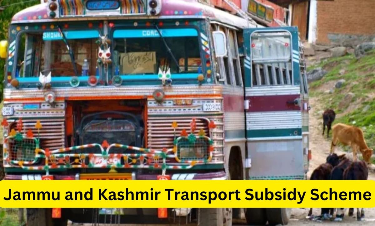 Jammu and Kashmir Transport Subsidy Scheme