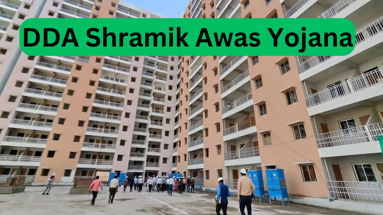 DDA Shramik Awas Yojana