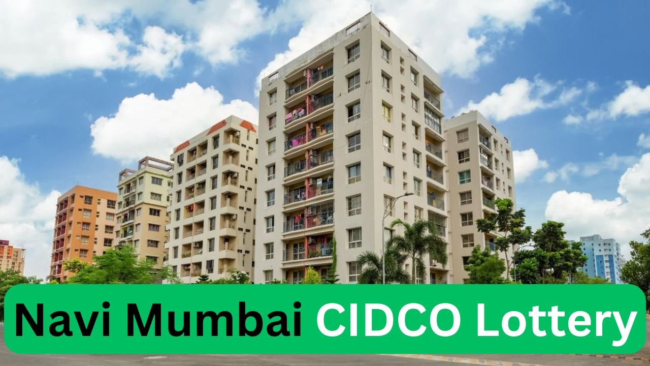 Navi Mumbai CIDCO Lottery