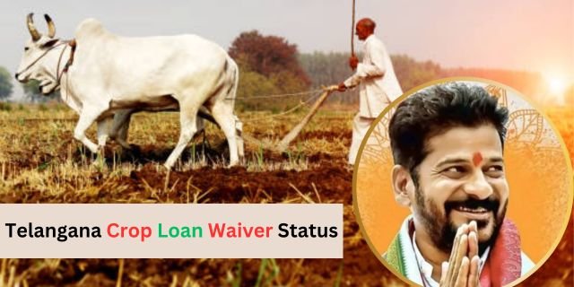 Telangana Crop Loan Waiver Status