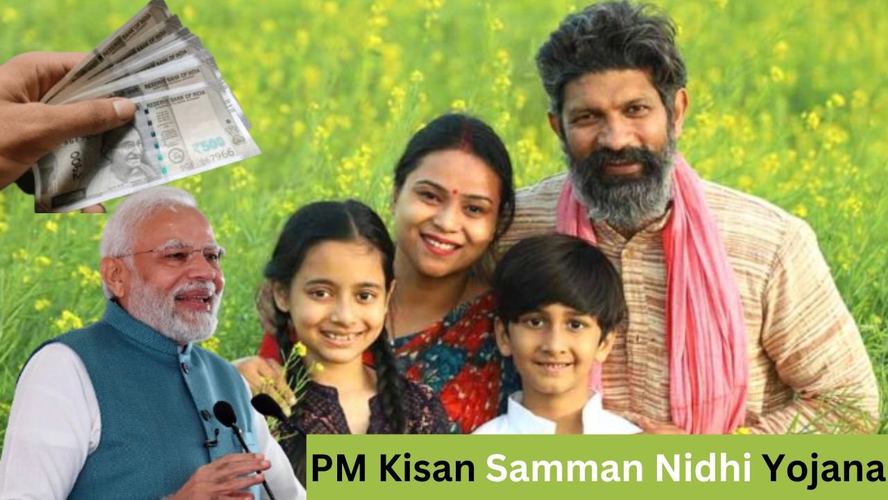 PM Kisan Samman Nidhi Yojana